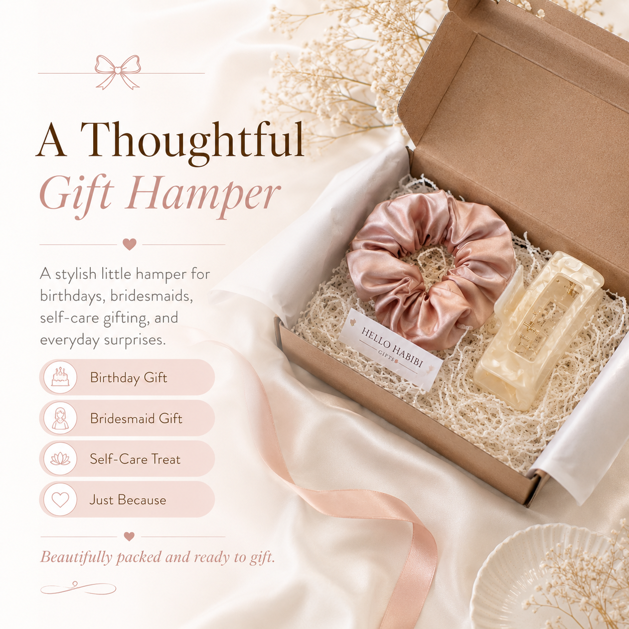 Gift hamper with pink scrunchie and soap in a box, labeled 'A Thoughtful Gift Hamper'.